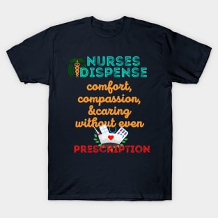 strong nursing quote T-Shirt